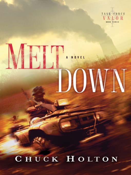 Title details for Meltdown by Chuck Holton - Available